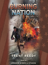 Cover image for Burning Nation (Divided We Fall, Book 2)